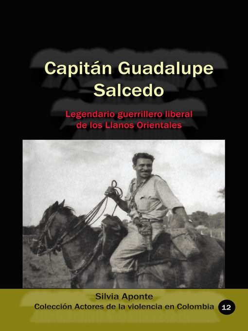 Title details for Capitán Guadalupe Salcedo by Silvia Aponte - Available